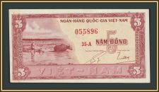 Южный Вьетнам 5 донг 1955 P-13 (13a) a-UNC